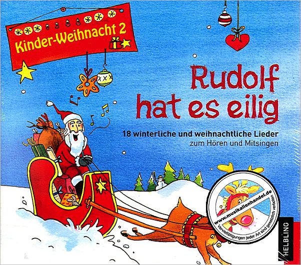 Titelbild für 9783850617833 - Kinderweihnacht - Rudolf hat es eilig, 1 Audio-CD