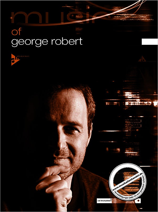 Titelbild für ADV 12030 - THE MUSIC OF GEORGE ROBERT