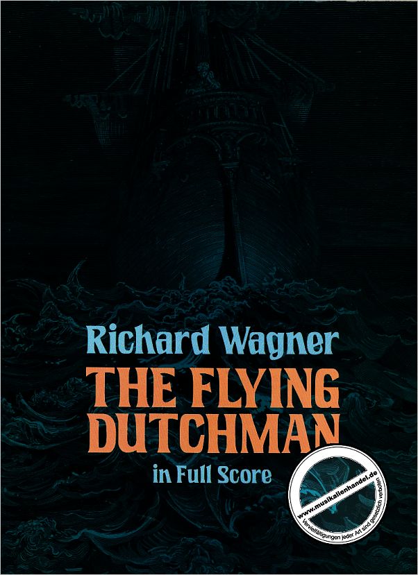 DER FLIEGENDE HOLLAENDER - FLYING DUTCHMAN - von Wagner Richard