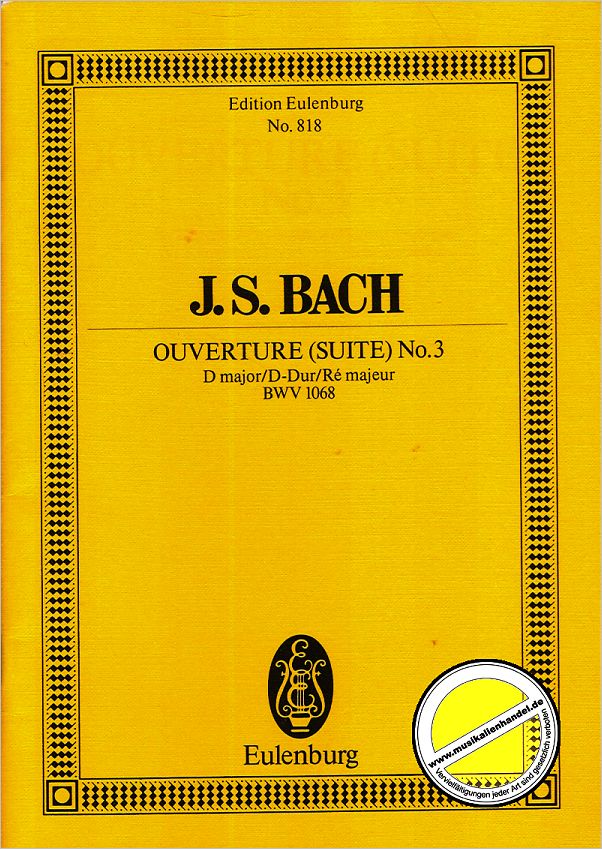 Titelbild für ETP 818 - OUVERTUERE (ORCHESTERSUITE) 3 D-DUR BWV 1068