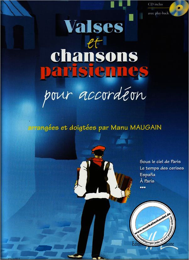 Titelbild für LEMOINE 27684 - VALSES ET CHANSONS PARISIENNES POUR ACCORDEON