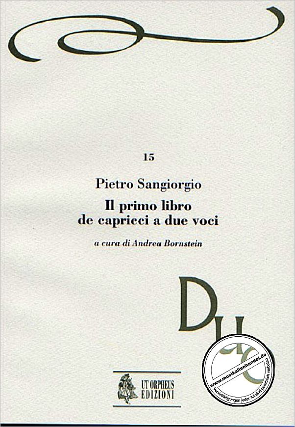 Titelbild für ORPHEUS -DUO15 - IL PRIMO LIBRO DE CAPRICCI A 2 VOCI