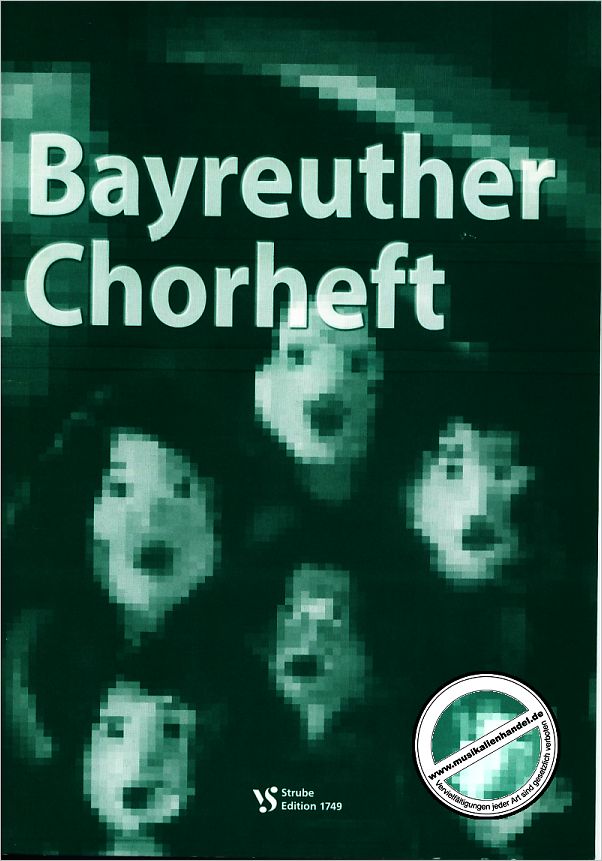 Titelbild für VS 1749 - BAYREUTHER CHORHEFT