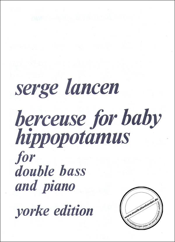 Titelbild für YE 0054 - BERCEUSE FOR BABY HIPPOPOTAMUS