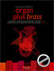 Noten-Titelbild zu ORGAN PLUS BRASS 1 - BA+11201