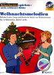 Noten-Titelbild zu WEIHNACHTSMELODIEN - ED+21175