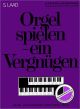 Noten-Titelbild zu ORGEL SPIELEN VERGNUEGEN ERGAENZUNGSBAND - HG+1286