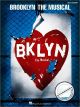 Noten-Titelbild zu BROOKLYN - THE MUSICAL - HL+313310