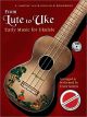 Noten-Titelbild zu FROM LUTE TO UKE - EARLY MUSIC FOR UKULELE - HL+696570