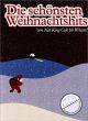 Noten-Titelbild zu DIE SCHOENSTEN WEIHNACHTSHITS VON NAT KING COLE BIS WHAM - IM+9940A