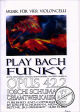 Noten-Titelbild zu PLAY BACH FUNKY OP 42/1 - JRS+019420407