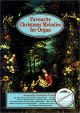 Noten-Titelbild zu FAVOURITE CHRISTMAS MELODIES FOR ORGAN - KM+1400096