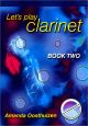 Noten-Titelbild zu LET'S PLAY CLARINET 2 - KM+3611547