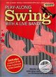 Noten-Titelbild zu SWING - PLAY ALONG WITH A LIVE BAND - MSAM+997590