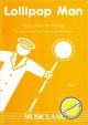 Noten-Titelbild zu LOLLIPOP MAN - EASY DUETS FOR STRINGS - MUSICLAND+300