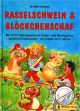 Noten-Titelbild zu RASSELSCHWEIN & GLOECKCHENSCHAF - OEKO+20247
