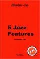 Noten-Titelbild zu 5 JAZZ FEATURES - PURZ+41100