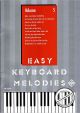 Noten-Titelbild zu EASY KEYBOARD MELODIES VOL 5 - UFA+138599