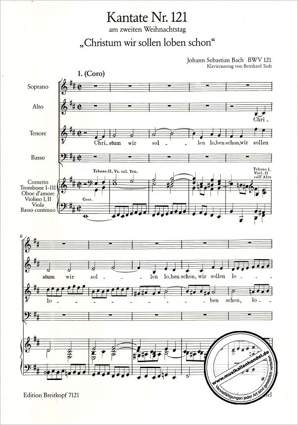 Notenbild für EB 7121 - KANTATE 121 CHRISTUM WIR SOLLEN LOBEN SCHON BWV 121