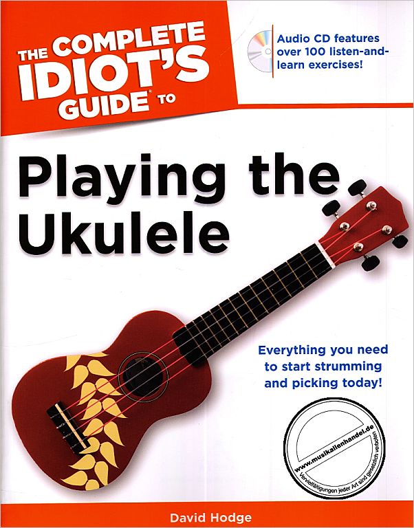 Titelbild für 978-1-61564-185-7 - THE COMPLETE IDIOT'S GUIDE TO PLAYING THE UKULELE