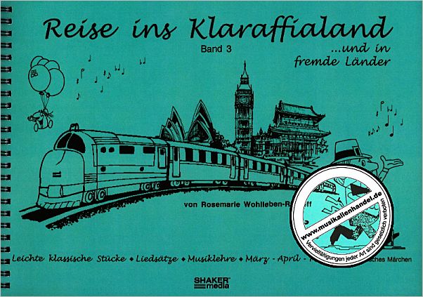 Titelbild für 978-3-86858-802-6 - REISE INS KLARAFFIALAND 3