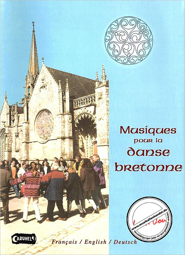 Titelbild für 978-3-927240-62-9 - MUSIQUES POUR LA DANSE BRETONNE