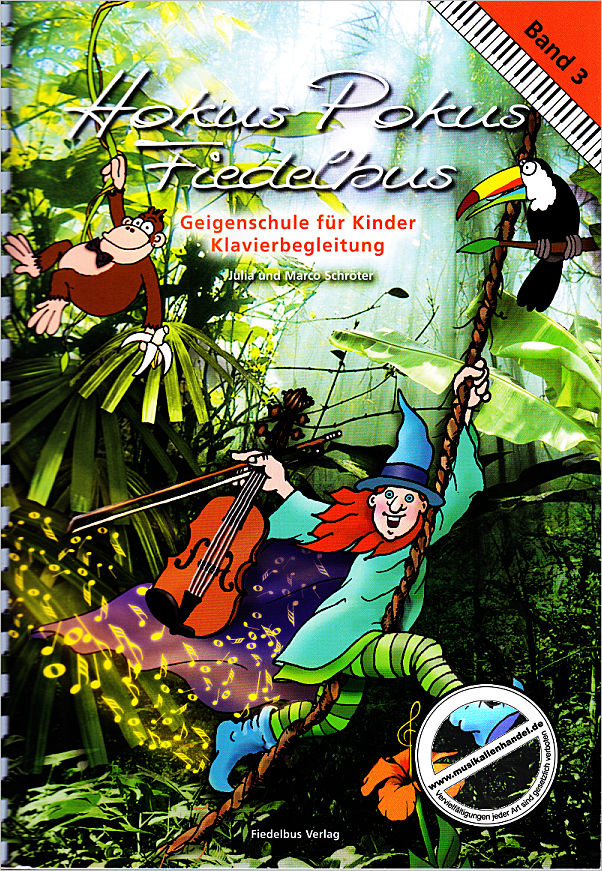 Titelbild für 979-0-9000071-8-6 - Hokus Pokus Fiedelbus 3 | Geigenschule für Kinder