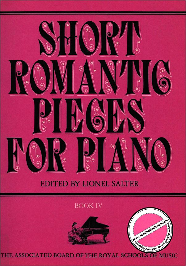 Titelbild für ABRSM 3022 - SHORT ROMANTIC PIECES FOR PIANO 4