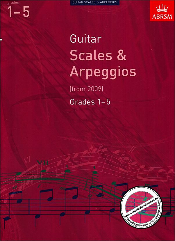 Titelbild für ABRSM 7429 - GUITAR SCALES + ARPEGGIOS GRADES 1-5 (FROM 2009)