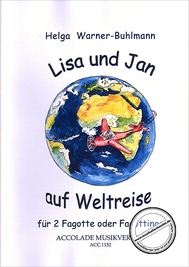 Titelbild für ACCOLADE 1152 - LISA + JAN AUF WELTREISE
