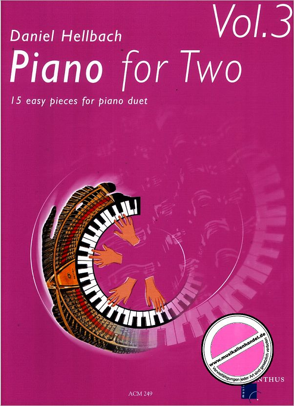 Titelbild für ACM 249 - PIANO FOR TWO 3