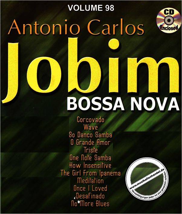 Titelbild für AEB -V98DS - ANTONIO CARLOS JOBIM - AUTHENTIC BRAZILIAN BOSSA NOVA