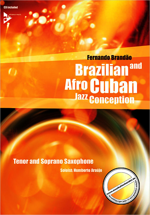 Titelbild für ADV 14841 - BRAZILIAN + AFRO CUBAN JAZZ CONCEPTION FOR TENOR SAX