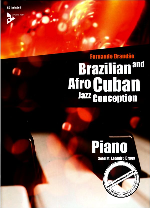 Titelbild für ADV 14847 - BRAZILIAN + AFRO CUBAN JAZZ CONCEPTION FOR PIANO