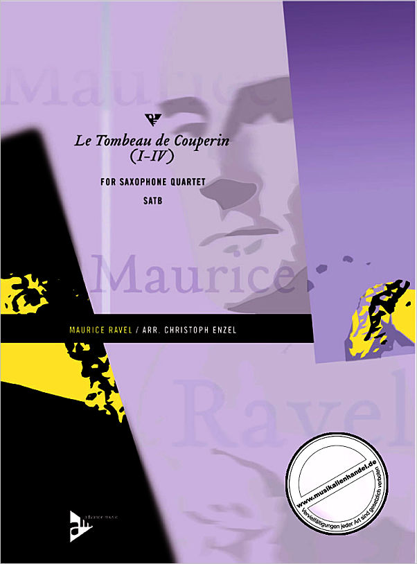 Titelbild für ADV 7427 - LE TOMBEAU DE COUPERIN (1-4)