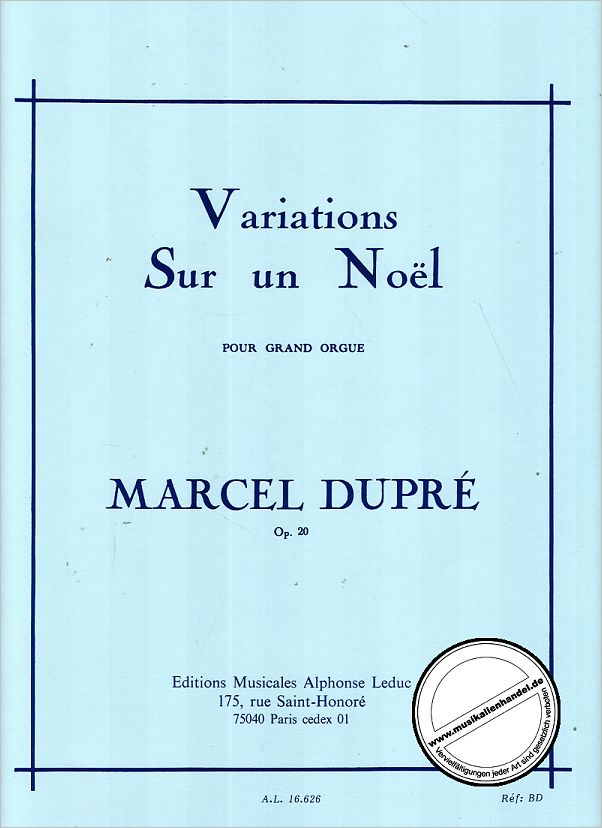 Titelbild für AL 16626 - VARIATIONS SUR UN NOEL OP 20
