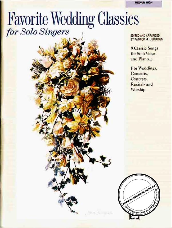 Titelbild für ALF 19898 - FAVORITE WEDDING CLASSICS FOR SOLO SINGERS - MEDIUM HIGH
