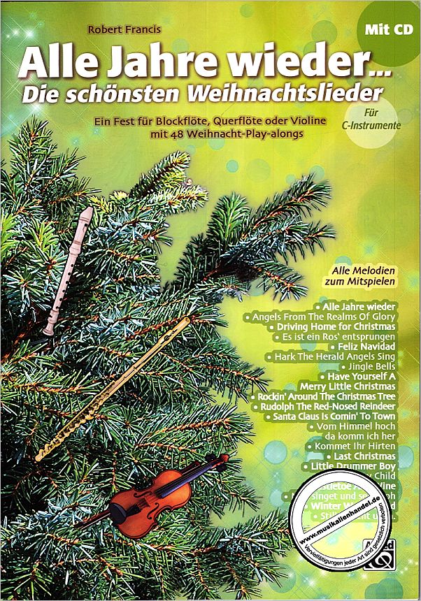 Titelbild für ALF 20213G - ALLE JAHRE WIEDER - DIE SCHOENSTEN WEIHNACHTSLIEDER