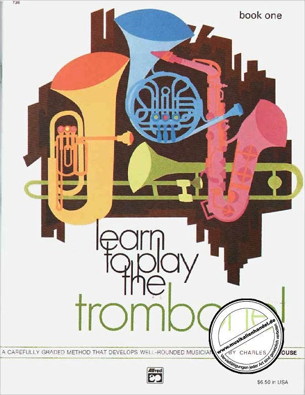 Titelbild für ALF 736 - LEARN TO PLAY THE TROMBONE 1