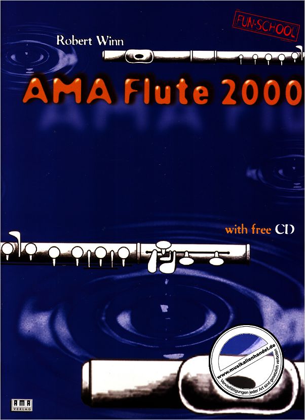 Titelbild für AMA 610209E - AMA FLUTE 2000 - FUN SCHOOL