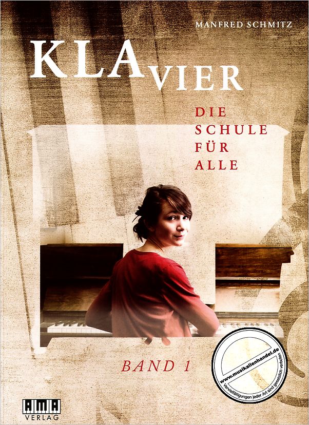 Titelbild für AMA 610426 - KLAVIER 1 - DIE SCHULE FUER ALLE