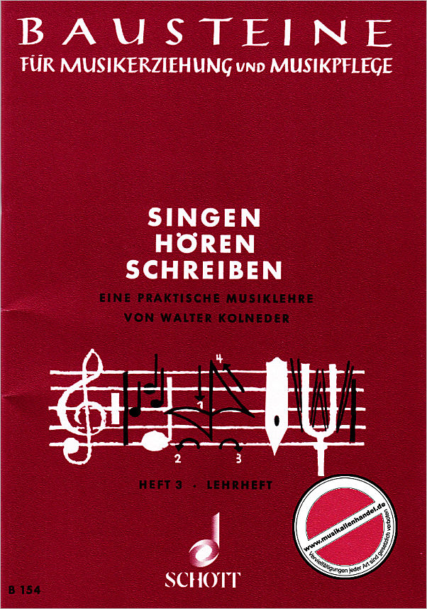 Titelbild für B 154 - SINGEN HOEREN SCHREIBEN 3 - LEHRHEFT
