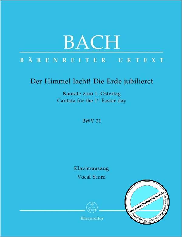 Titelbild für BA 10031-90 - Kantate 31 der Himmel lacht die Erde jubilieret BWV 31