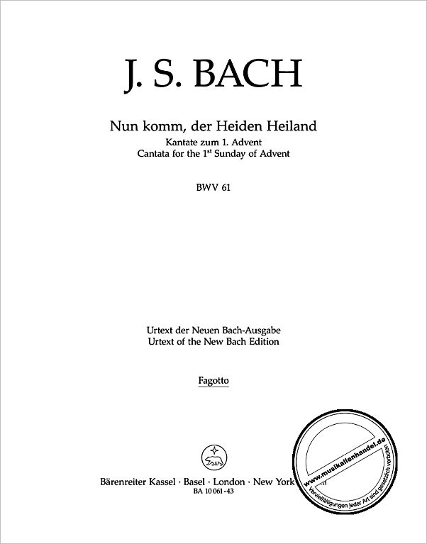 Titelbild für BA 10061-43 - Kantate 61 nun komm der Heiden Heiland BWV 61