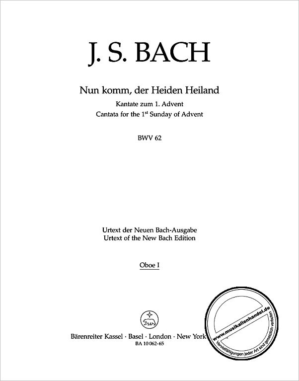 Titelbild für BA 10062-65 - Kantate 62 nun komm der Heiden Heiland BWV 62