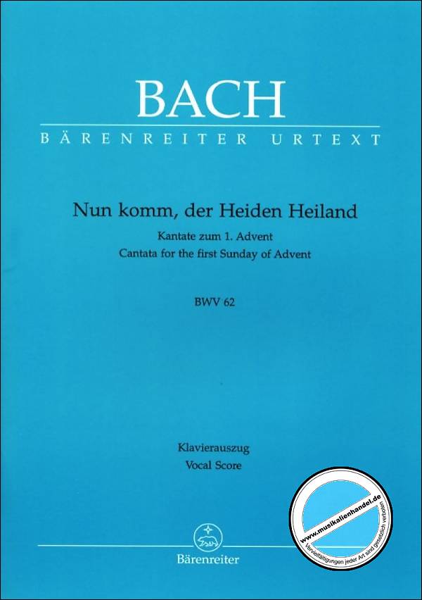 Titelbild für BA 10062-90 - KANTATE 62 NUN KOMM DER HEIDEN HEILAND BWV 62