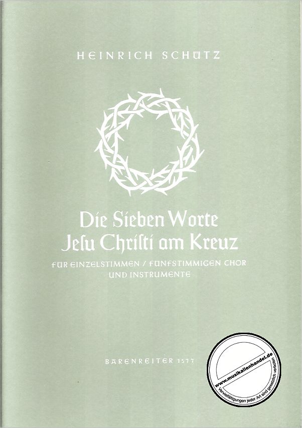 Titelbild für BA 1577 - DIE 7 WORTE JESU AM KREUZ SWV 478