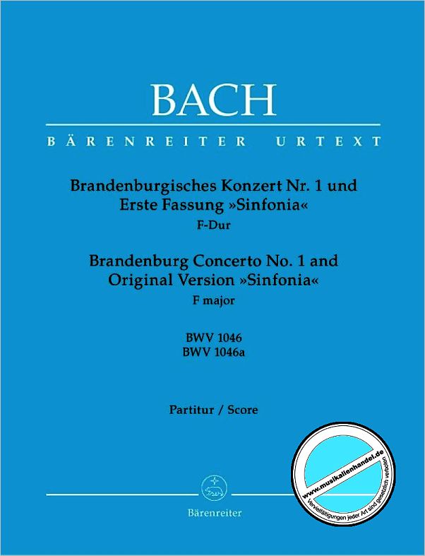 Titelbild für BA 5201 - BRANDENBURGISCHES KONZERT 1 F-DUR BWV 1046 + 1046A