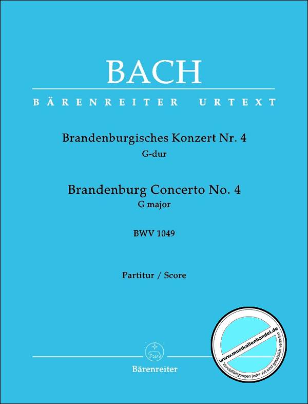 Titelbild für BA 5204 - BRANDENBURGISCHES KONZERT 4 G-DUR BWV 1049