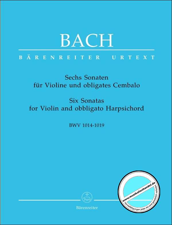 Titelbild für BA 5240 - 6 SONATEN BWV 1014-1019